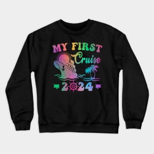 My First Cruise 2024 Tee Family Vacation Cruise Ship Travel Crewneck Sweatshirt